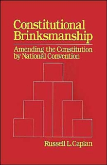 Constitutional Brinksmanship