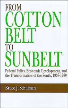 From Cotton Belt to Sunbelt