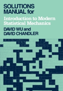 Image for Solutions Manual for Introduction to Modern Statistical Mechanics