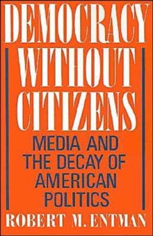 Democracy without Citizens