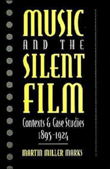 Music and the Silent Film
