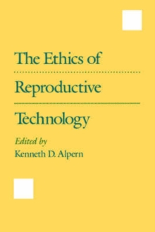 Image for The Ethics of Reproductive Technology