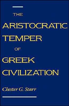 Aristocratic Temper of Greek Civilization