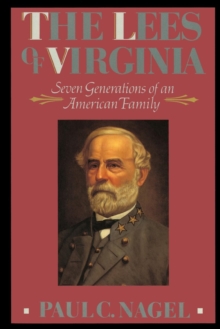 Image for The Lees of Virginia : Seven Generations of an American Family`