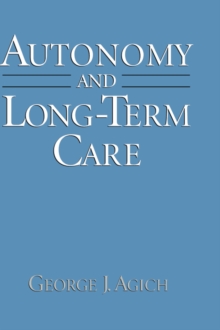 Autonomy and Long-Term Care