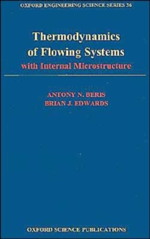 Thermodynamics of Flowing Systems: with Internal Microstructure