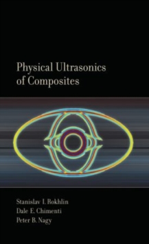 Physical Ultrasonics of Composites