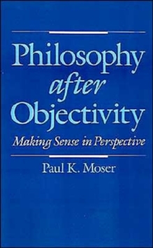 Philosophy after Objectivity