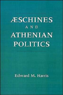 Aeschines and Athenian Politics