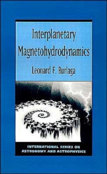 Image for Interplanetary Magnetohydrodynamics