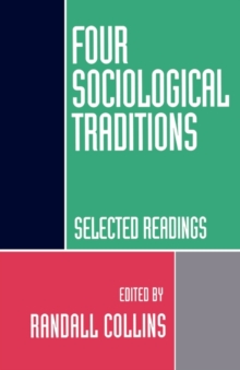Image for Four Sociological Traditions: Selected Readings