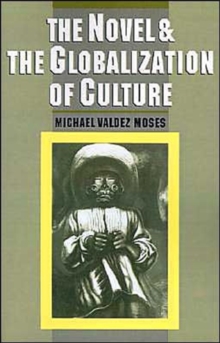 Image for The Novel and the Globalization of Culture