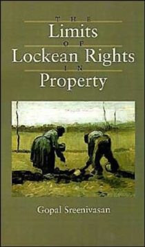 Limits of Lockean Rights in Property