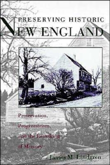 Preserving Historic New England