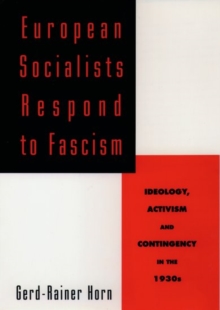 European Socialists Respond to Fascism
