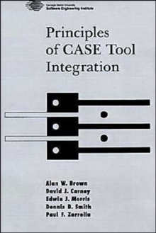 Image for Principles of CASE Tool Integration