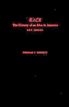 Race: The History of an Idea in America