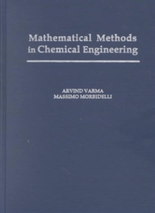 Mathematical Methods in Chemical Engineering