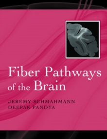 Fiber Pathways of the Brain