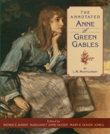 Image for The Annotated Anne of Green Gables