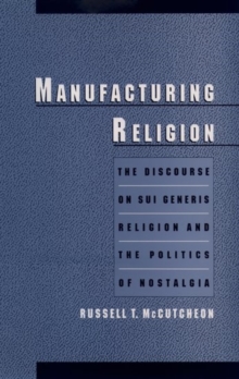 Image for Manufacturing Religion