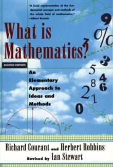 Image for What is mathematics?  : an elementary approach to ideas and methods