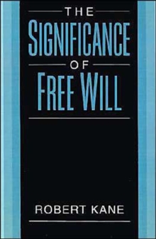 Significance of Free Will