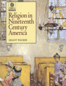 Religion in Nineteenth Century America