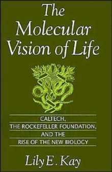 Molecular Vision of Life