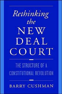 Rethinking the New Deal Court