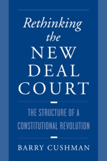 Rethinking the New Deal Court