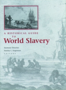 Image for A Historical Guide to World Slavery
