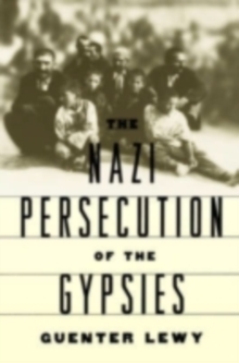 Image for The Nazi Persecution of the Gypsies