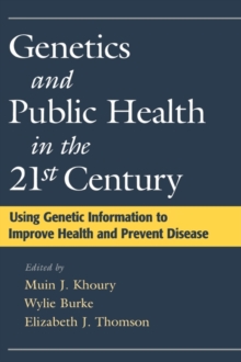 Image for Genetics and Public Health in the 21st Century