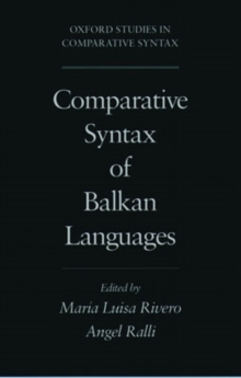 Comparative Syntax of Balkan Languages
