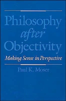 Philosophy after Objectivity