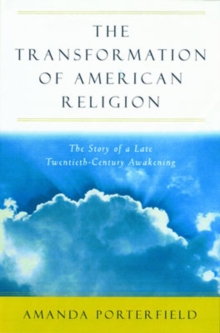 Image for The Transformation of American Religion