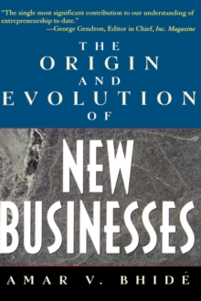 Origins and Evolution of New Businesses