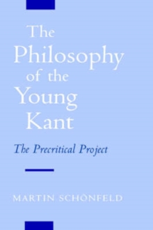 Philosophy of the Young Kant