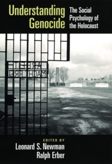 Image for Understanding genocide  : the social psychology of the Holocaust