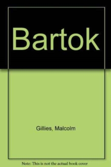 Image for Bartâok  : his life and works