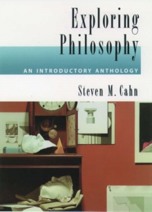 Image for Exploring Philosophy : An Introductory Anthology