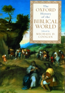 Image for The Oxford history of the Biblical world