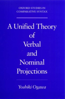 Unified Theory of Verbal and Nominal Projections