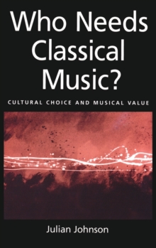 Who Needs Classical Music?