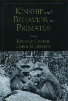 Image for Kinship and Behavior in Primates
