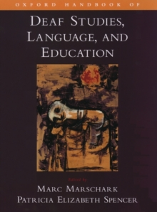Image for Oxford Handbook of Deaf Studies, Language, and Education