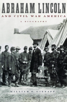 Image for Abraham Lincoln and Civil War America  : a biography