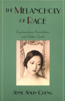 Melancholy of Race