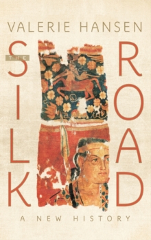 Image for The Silk Road  : a new history